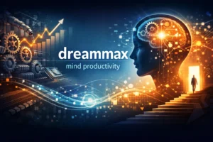 dreammax mind productivity